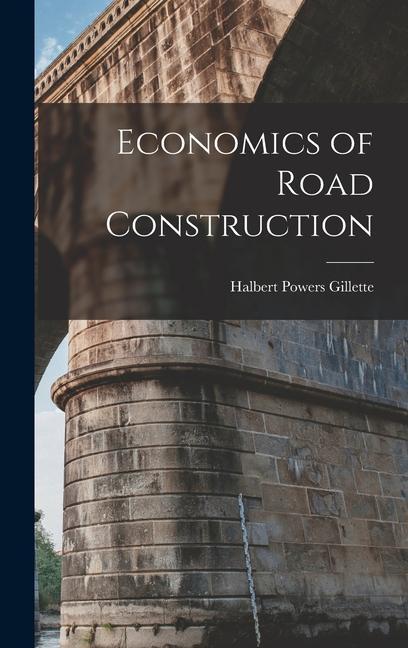 Economics of Road Construction