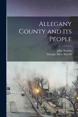 Allegany County and Its People