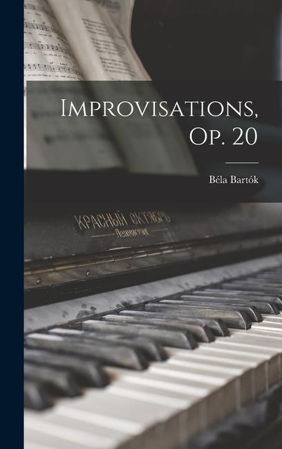 Improvisations, op. 20