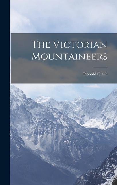 The Victorian Mountaineers