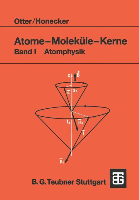 Atome ¿ Moleküle ¿ Kerne