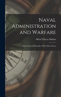 Naval Administration and Warfare