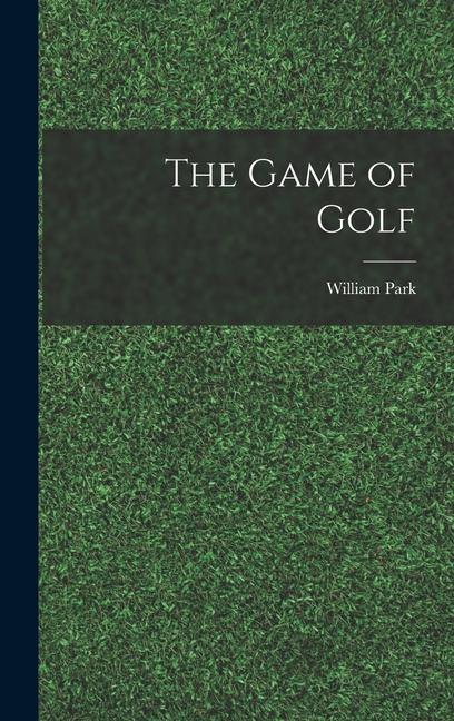 The Game of Golf