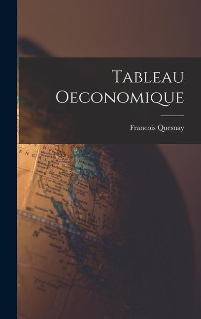 Tableau Oeconomique