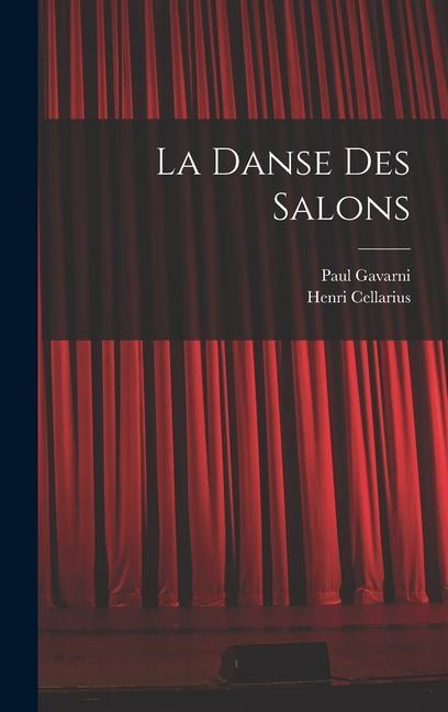 La Danse Des Salons