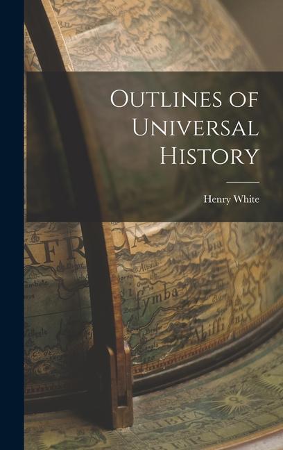 Outlines of Universal History