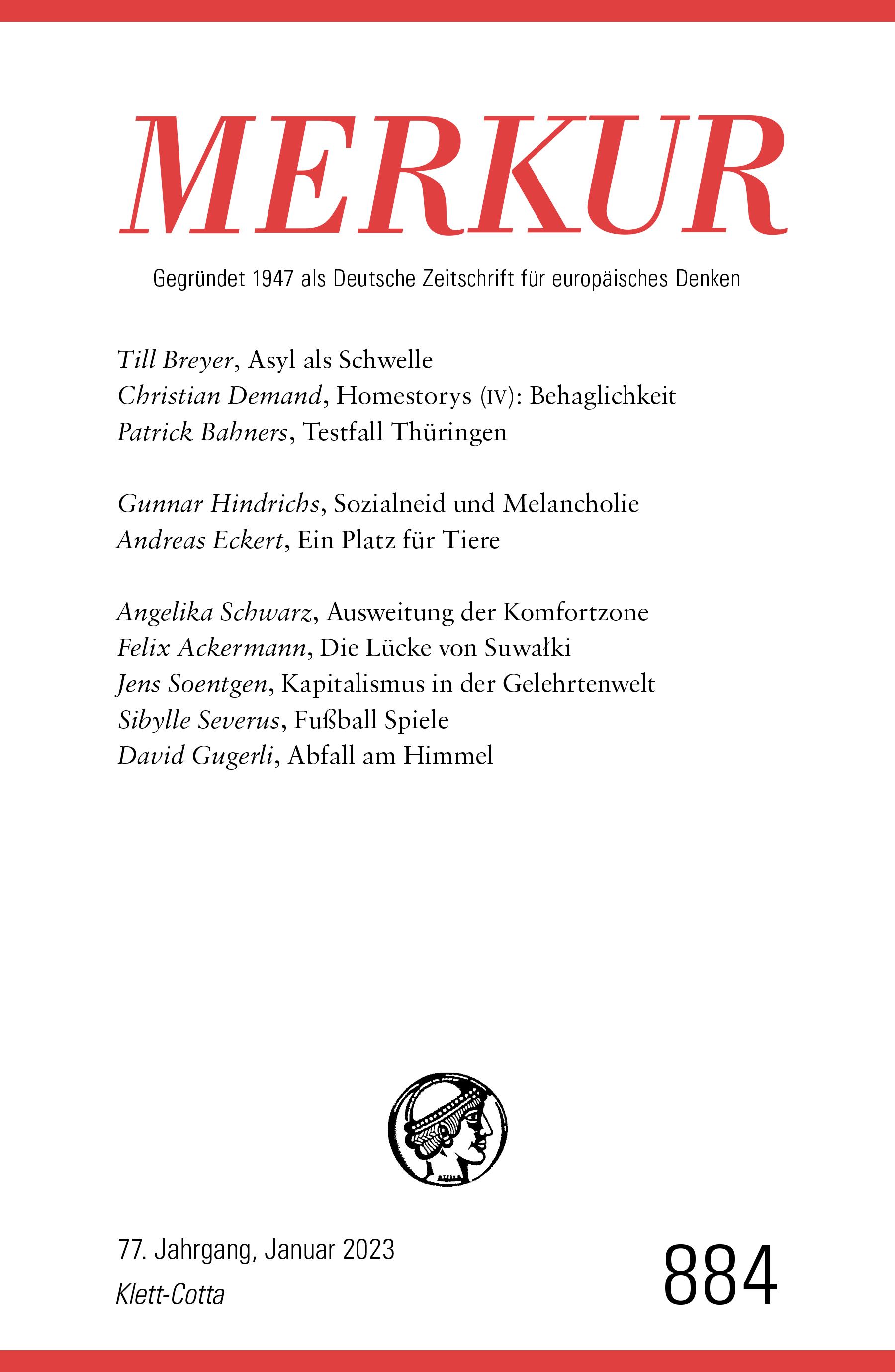 MERKUR Gegründet 1947 als Deutsche Zeitschrift für europäisches Denken - 2023-01