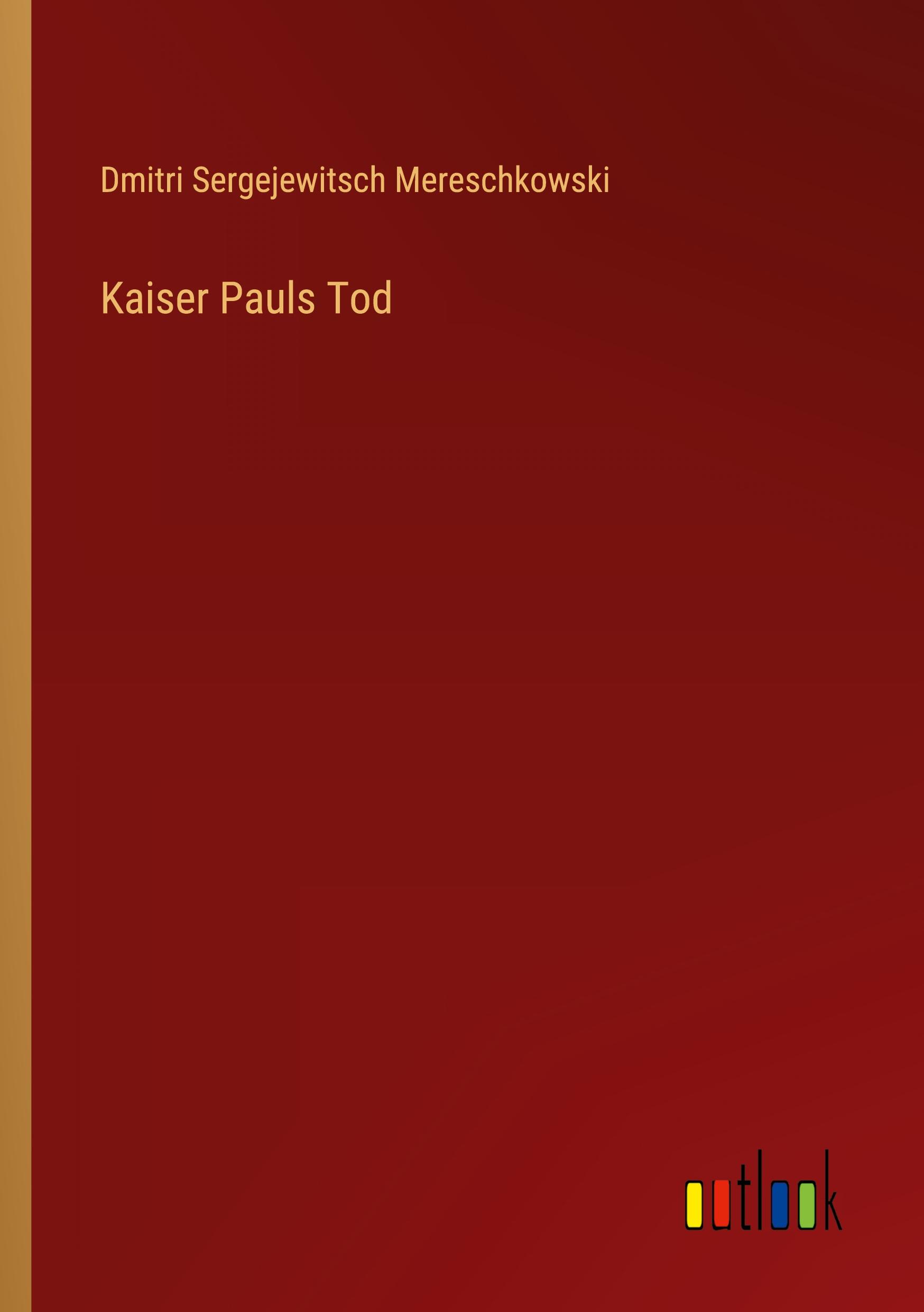 Kaiser Pauls Tod