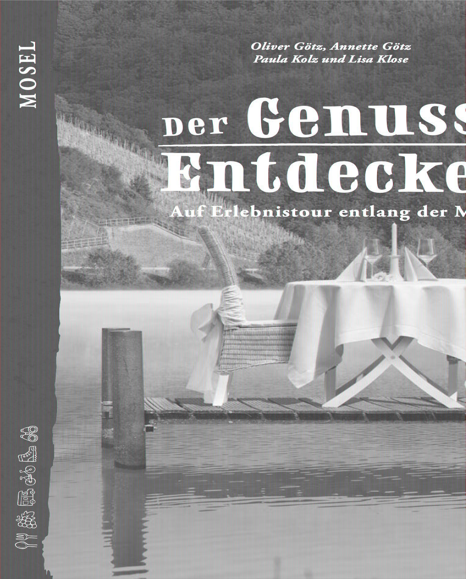 Der Genuss-Entdecker Mosel