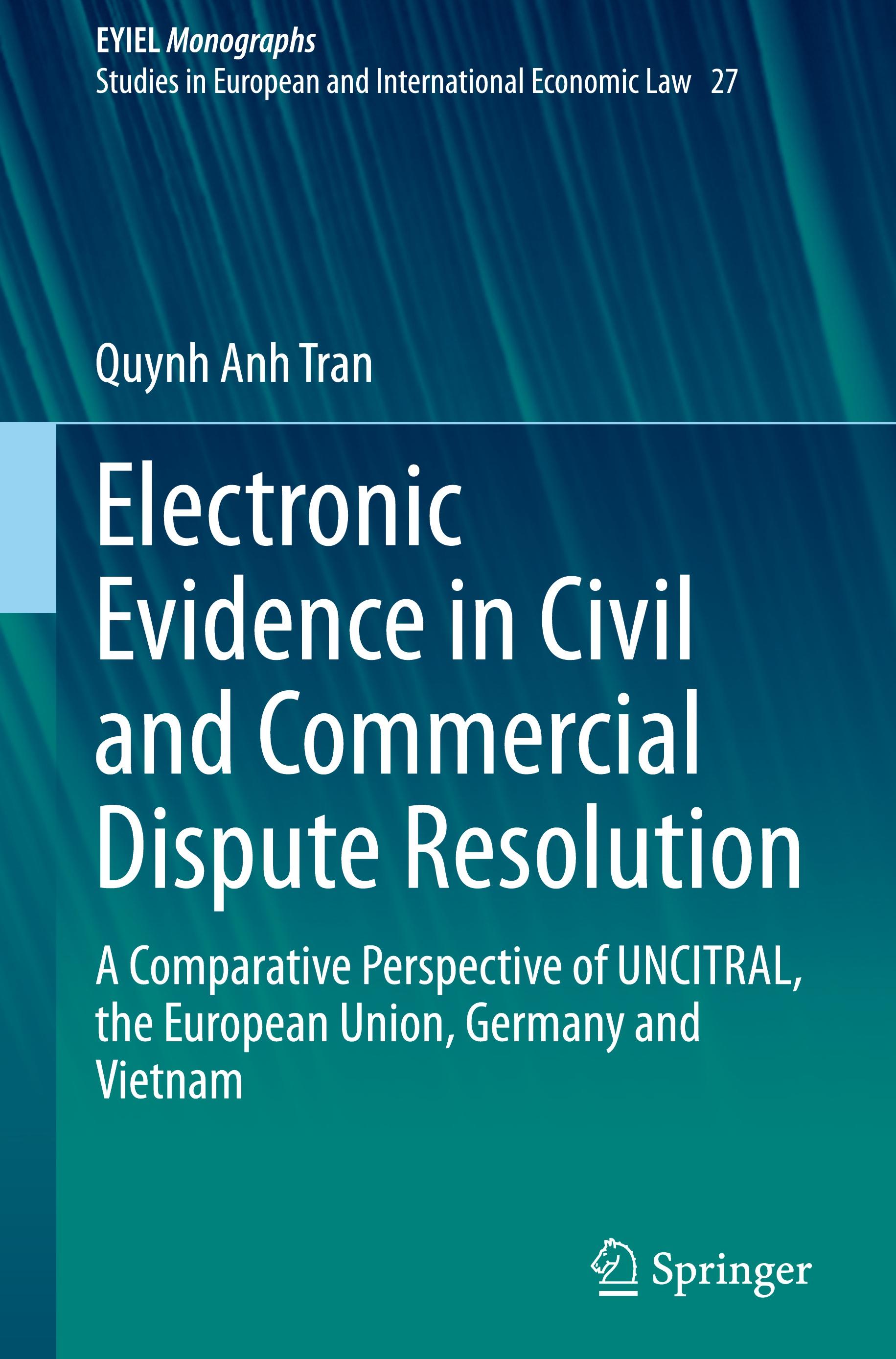 Electronic Evidence in Civil and Commercial Dispute Resolution