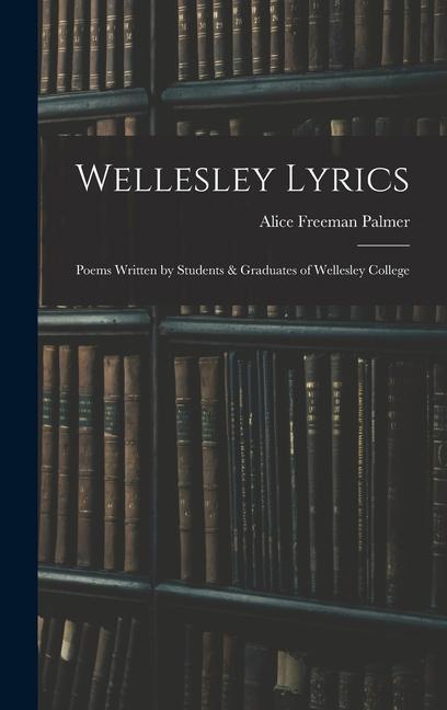 Wellesley Lyrics