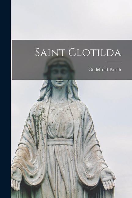 Saint Clotilda