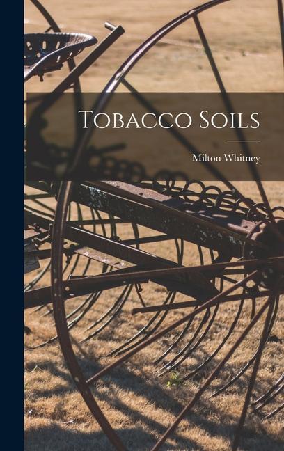 Tobacco Soils