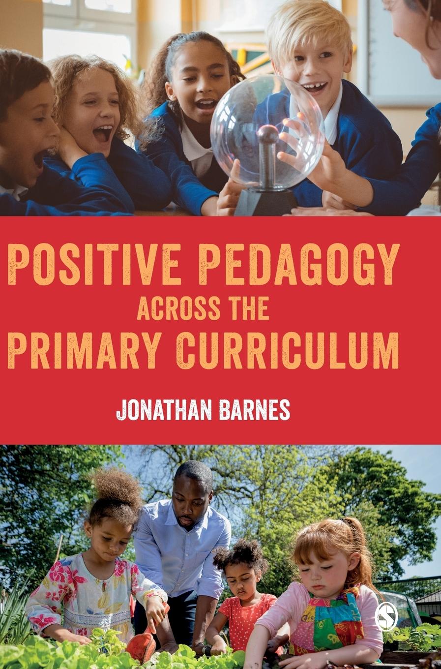 Positive Pedagogy across the Primary Curriculum