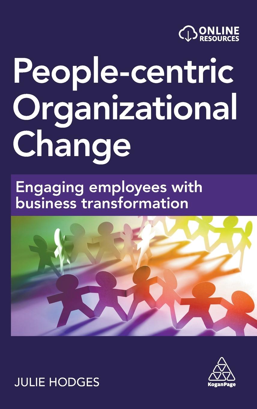 People-Centric Organizational Change