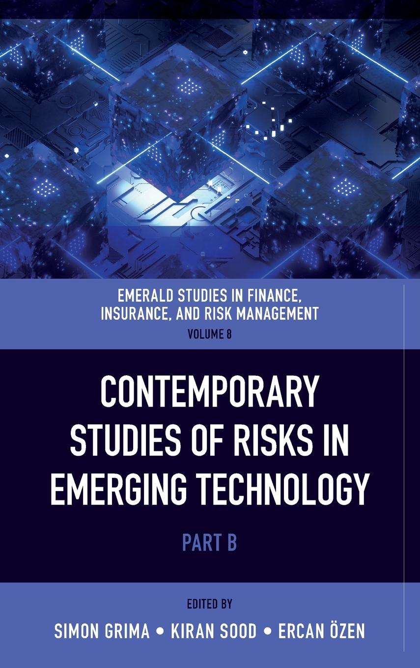 Contemporary Studies of Risks in Emerging Technology