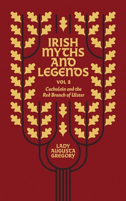 Irish Myths and Legends Vol 2