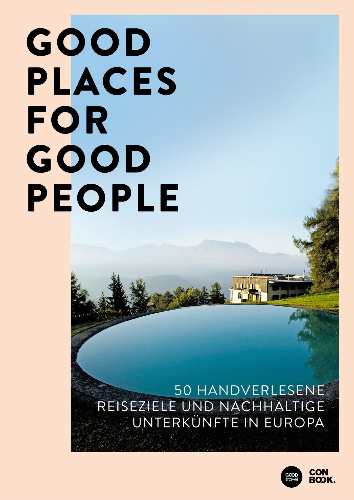 Good Places for Good People