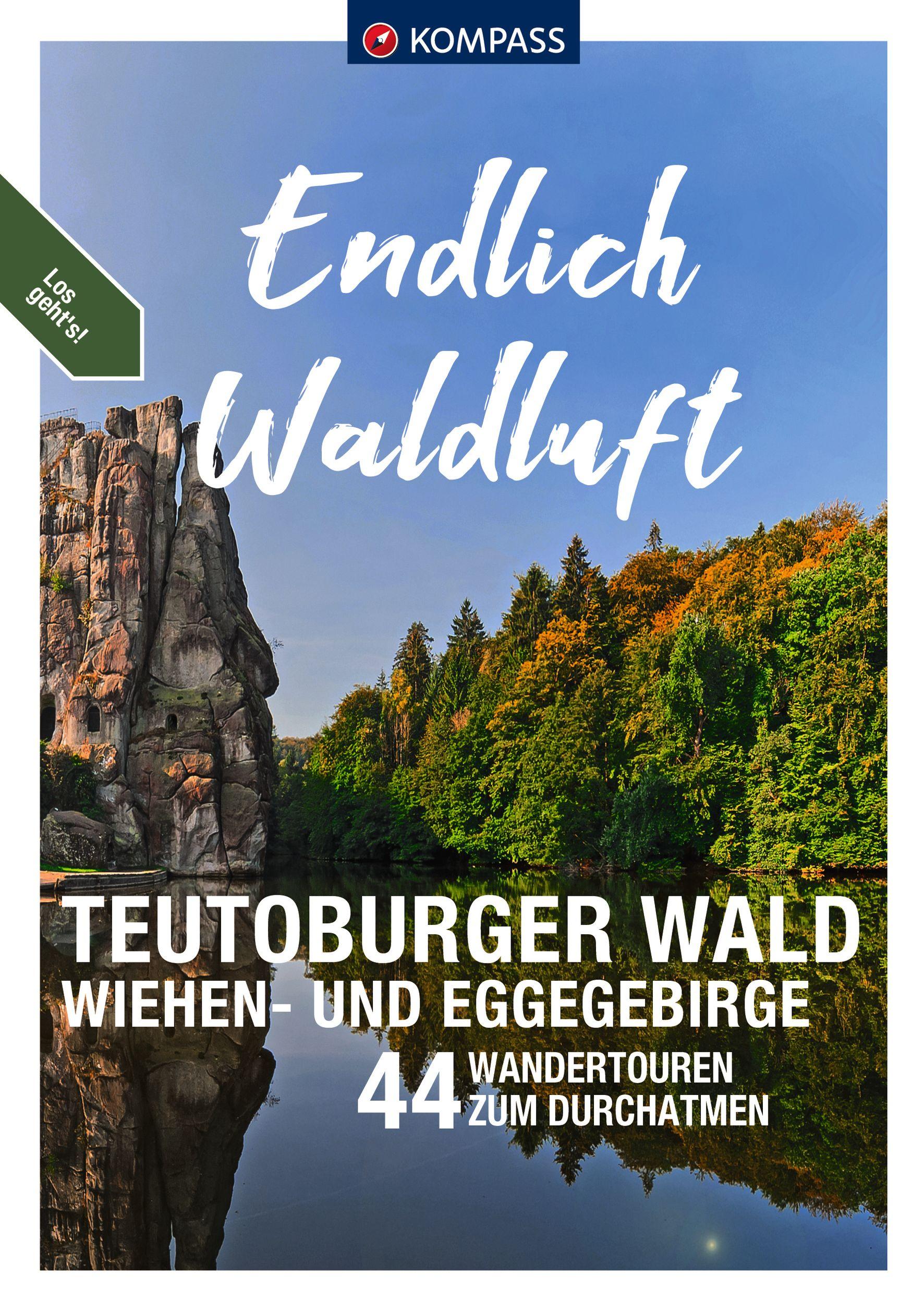 KOMPASS Endlich Waldluft - Teutoburger Wald, Wiehen- & Eggegebirge