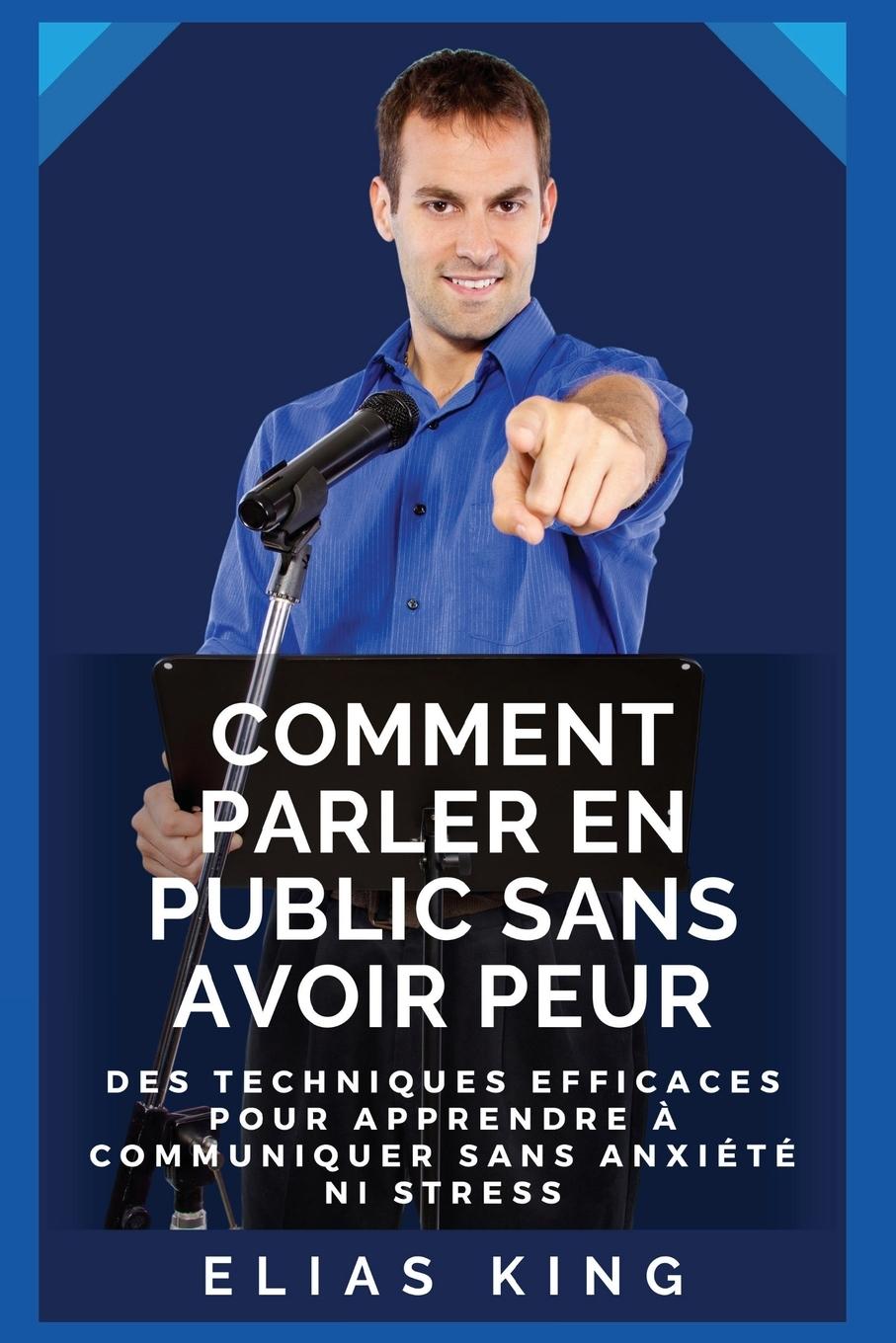 Comment parler en public sans avoir peur