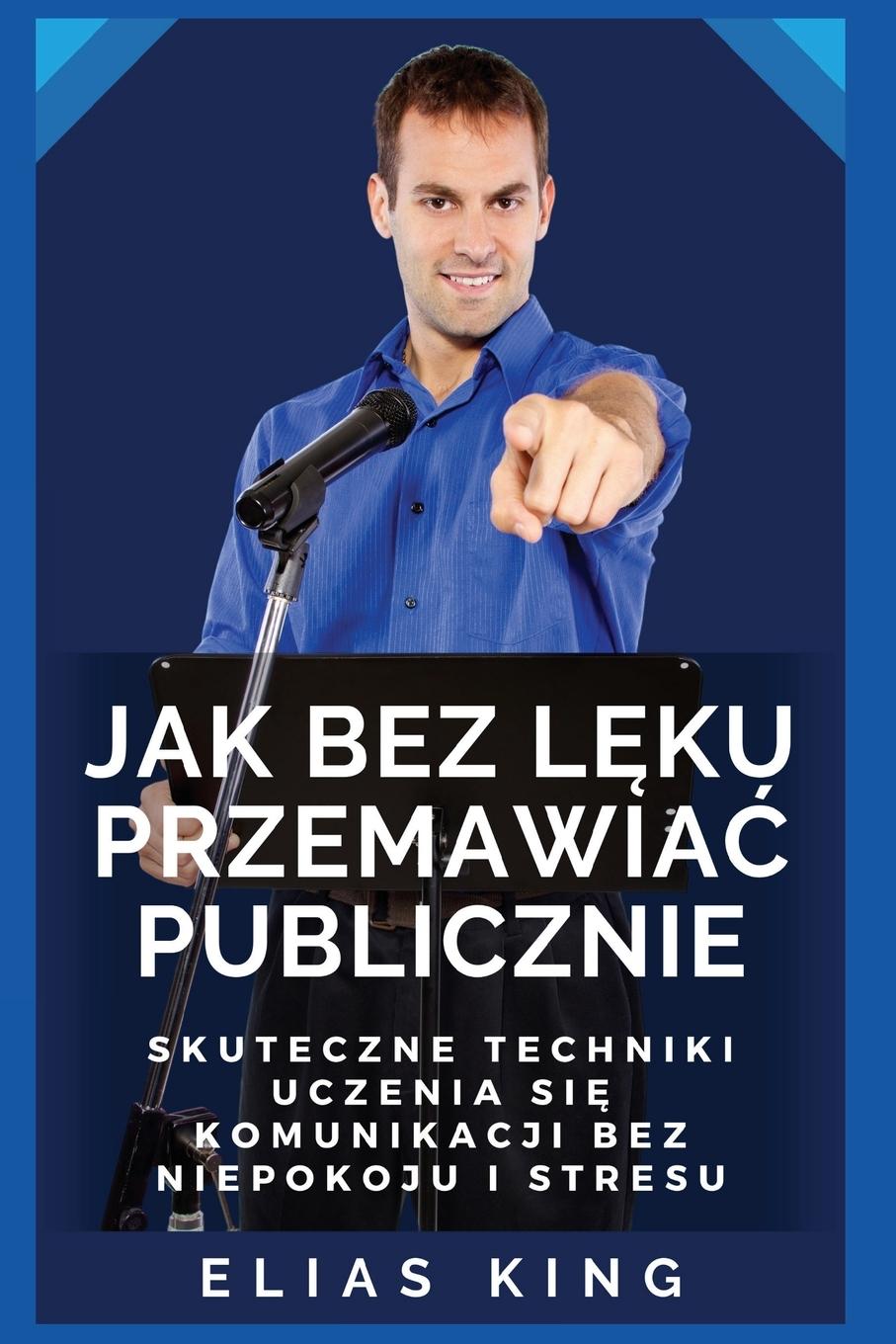 Jak bez l¿ku przemawia¿ publicznie