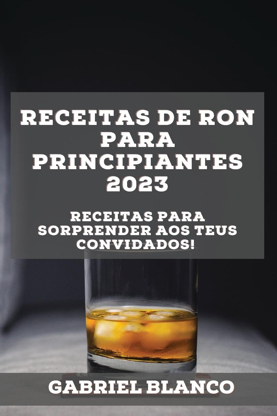 Receitas de ron para principiantes 2023