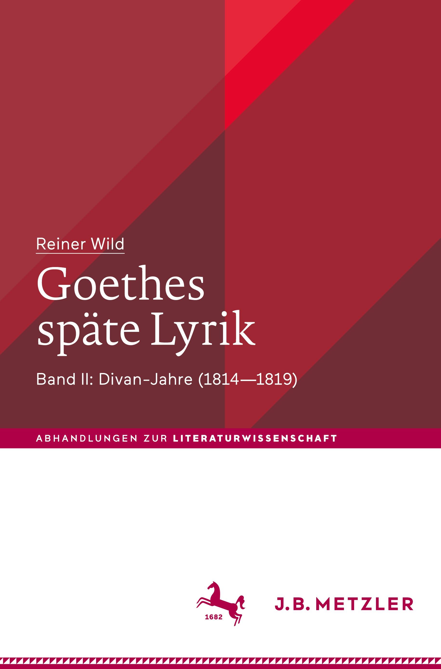 Goethes späte Lyrik