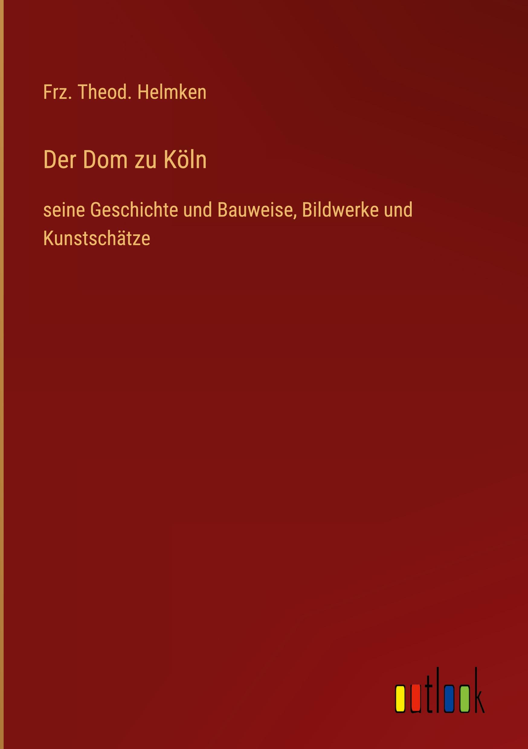 Der Dom zu Köln