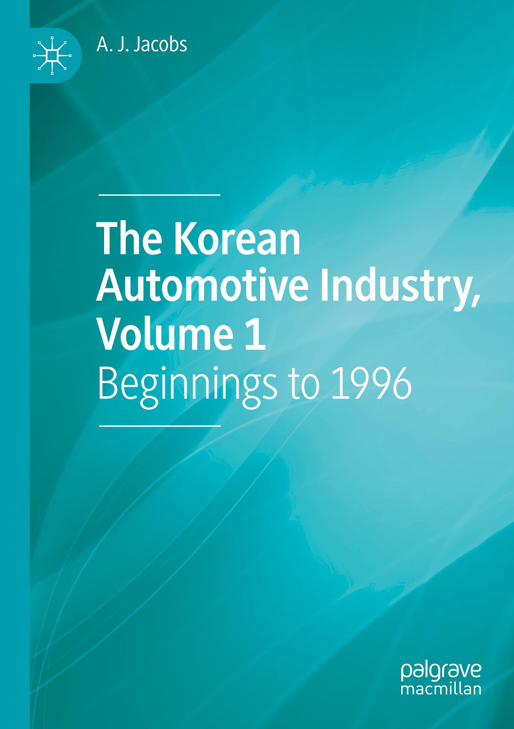 The Korean Automotive Industry, Volume 1