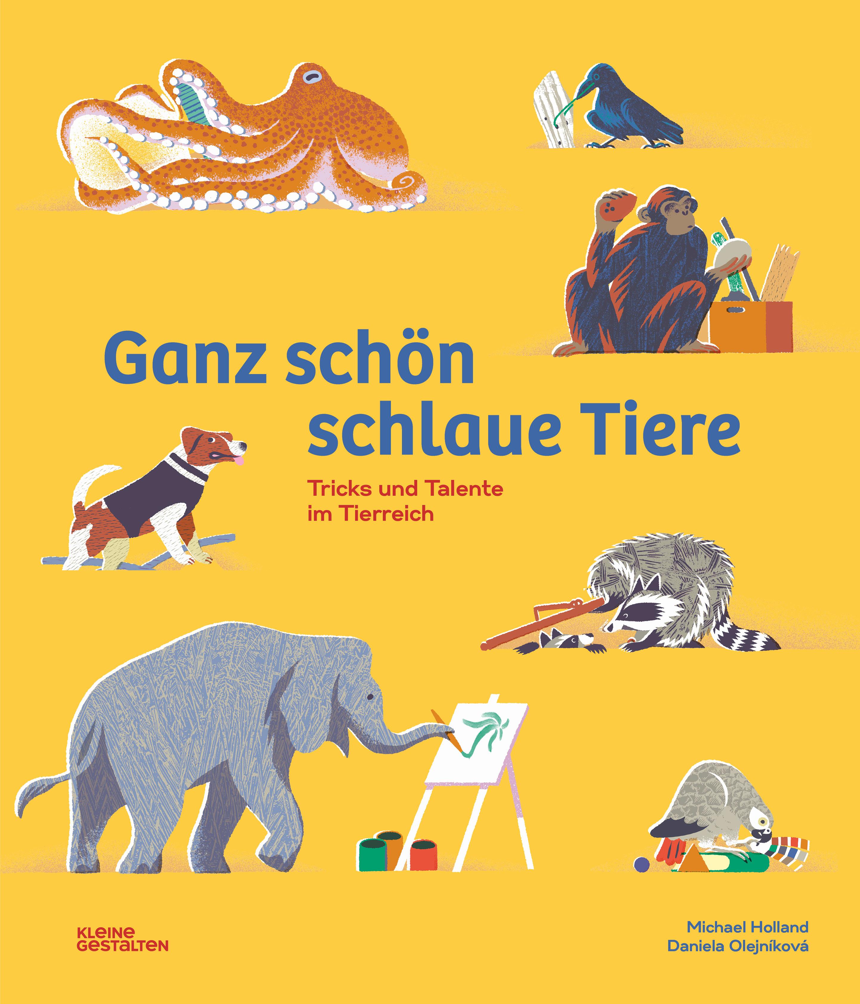 Ganz schön schlaue Tiere