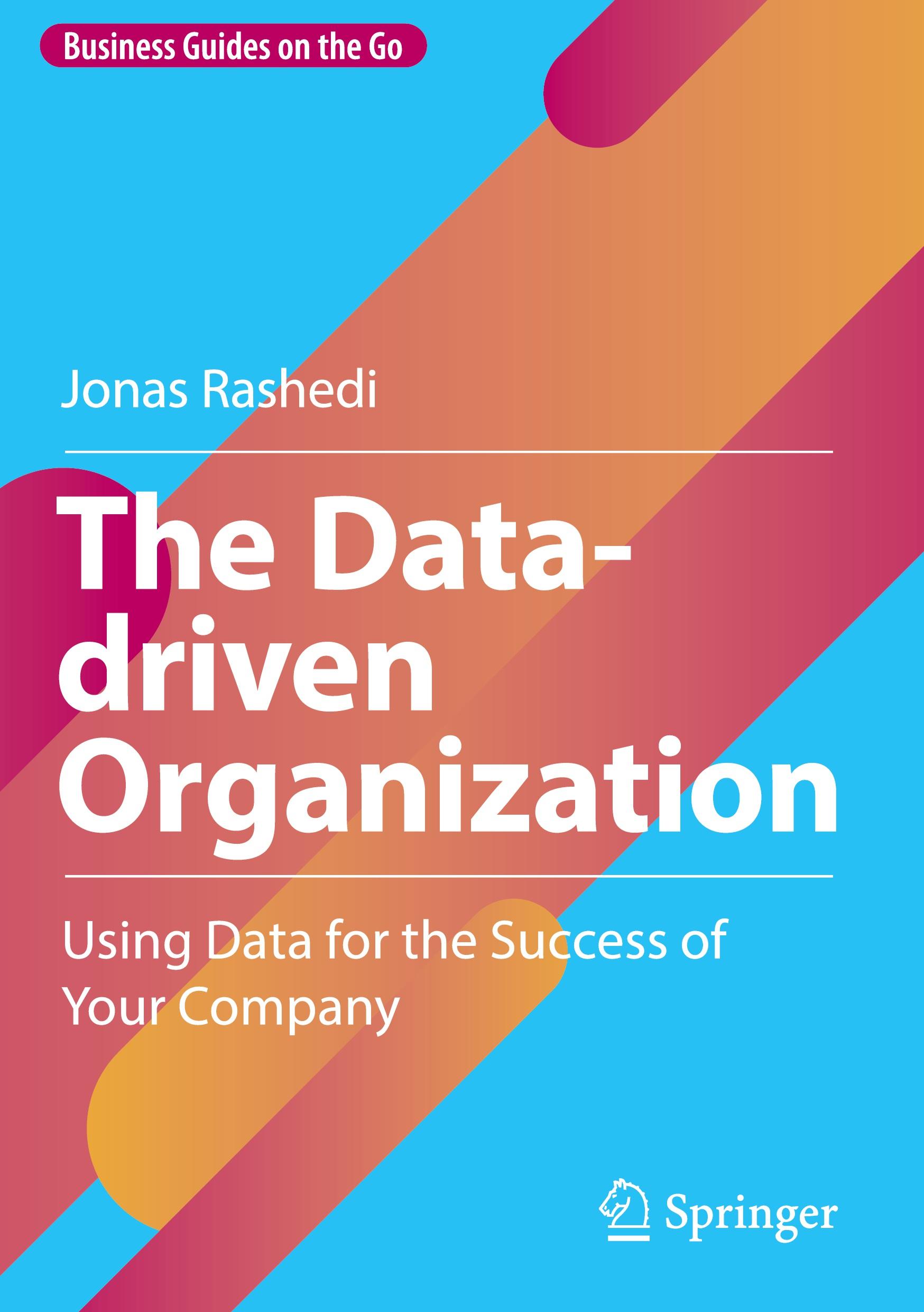 The Data-driven Organization