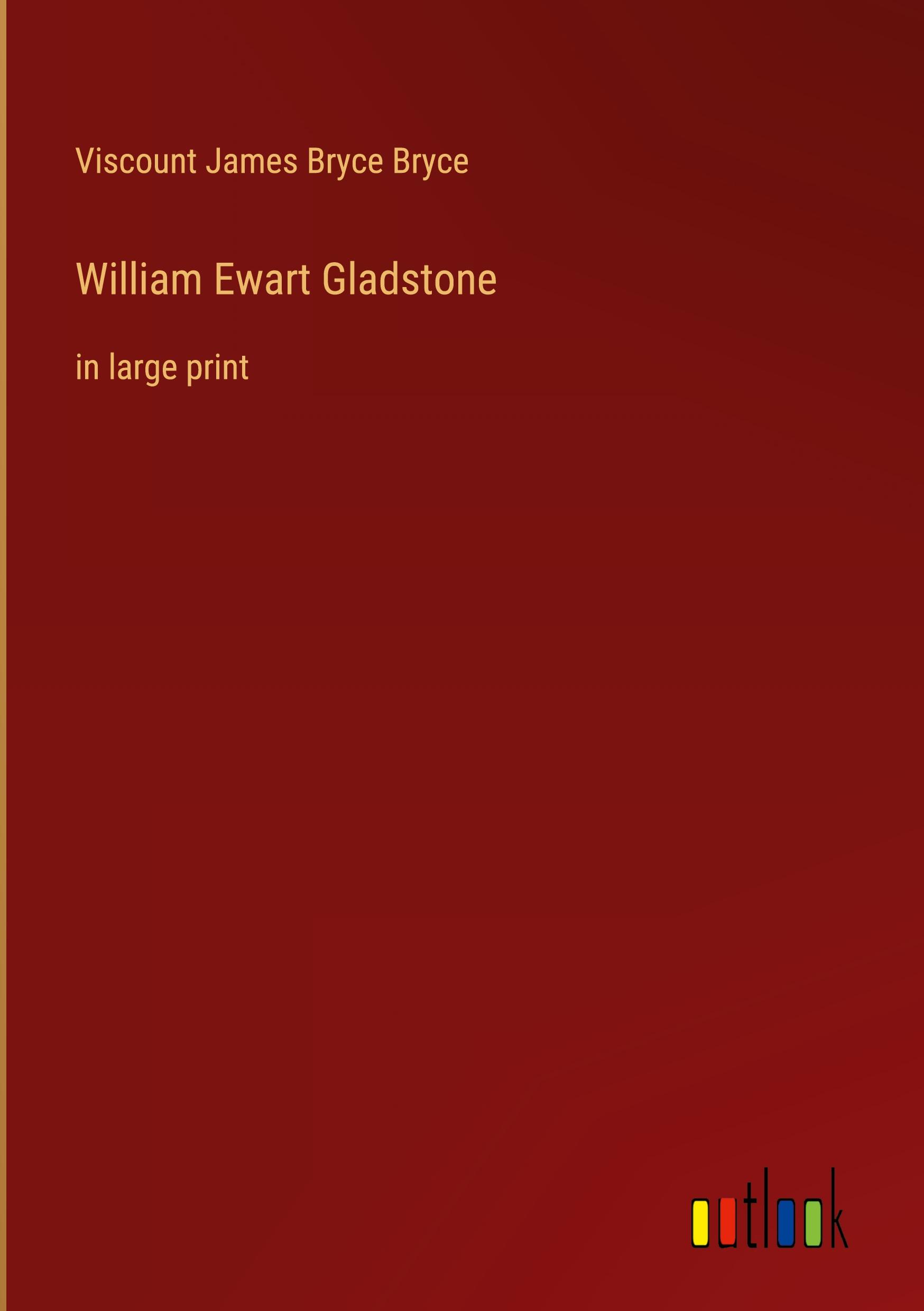 William Ewart Gladstone