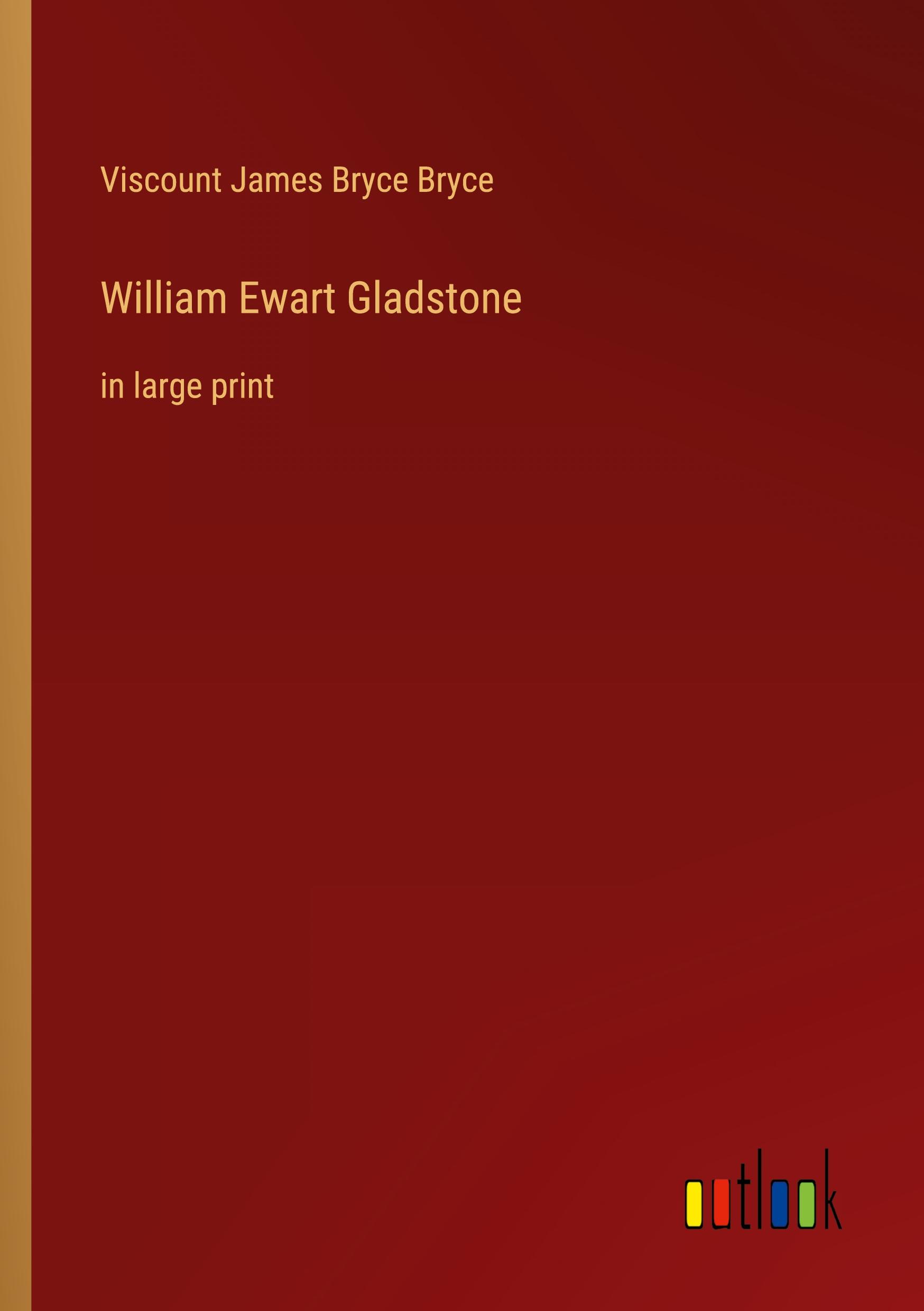 William Ewart Gladstone