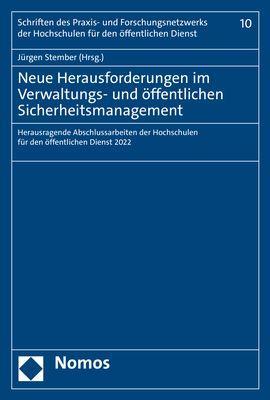 Neue Herausforderungen im Verwaltungs- und öffentlichen Sicherheitsmanagement