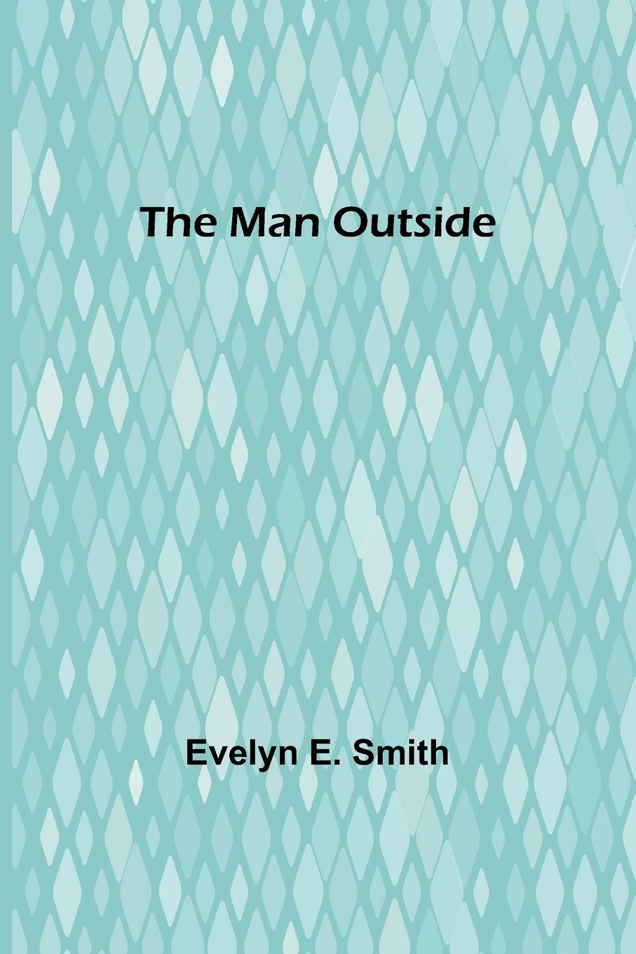 The Man Outside