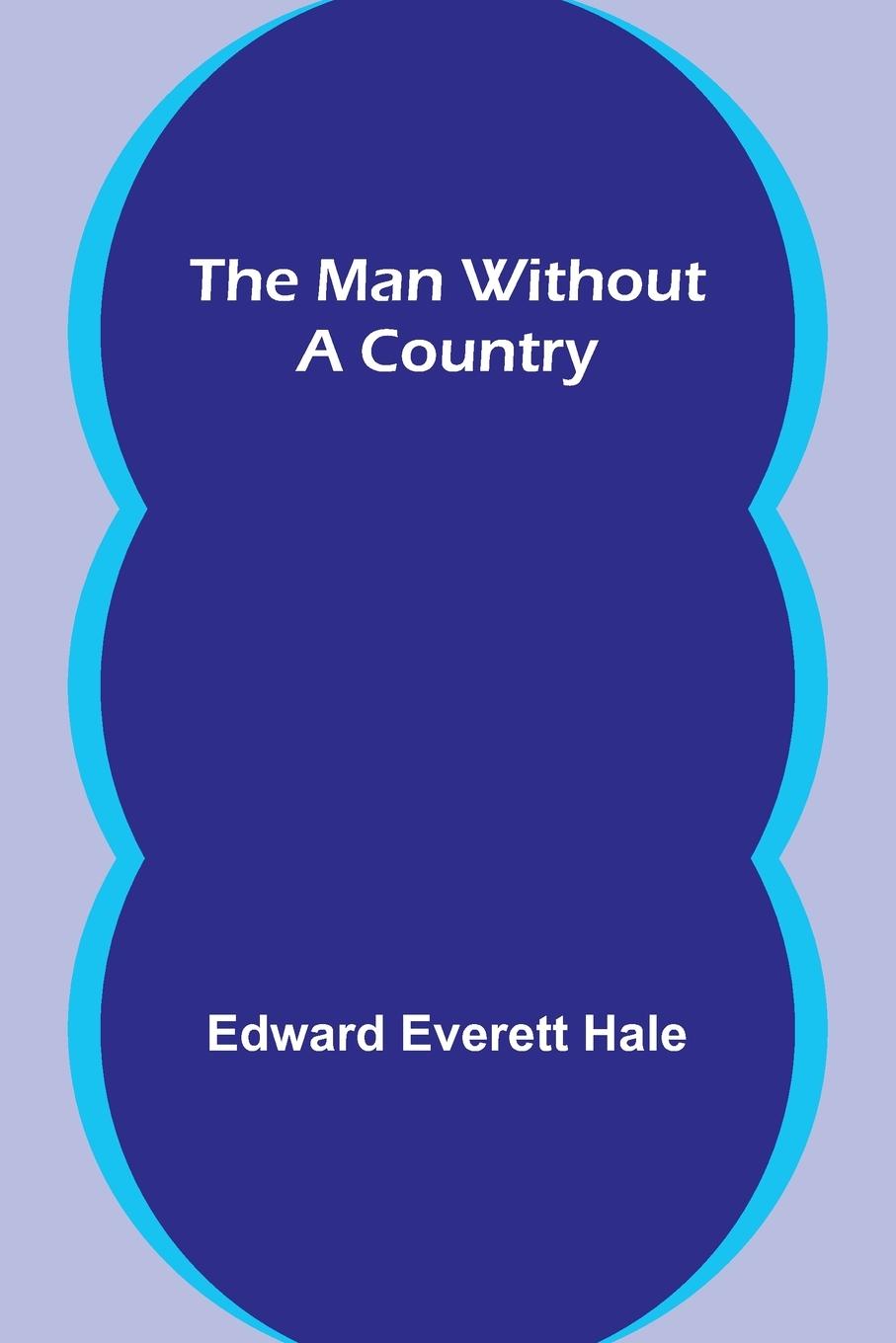 The Man Without a Country