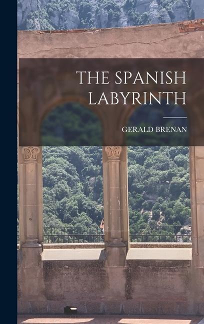 The Spanish Labyrinth