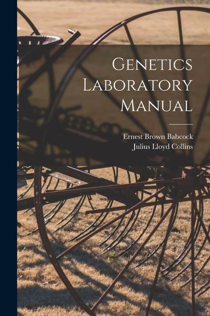 Genetics Laboratory Manual