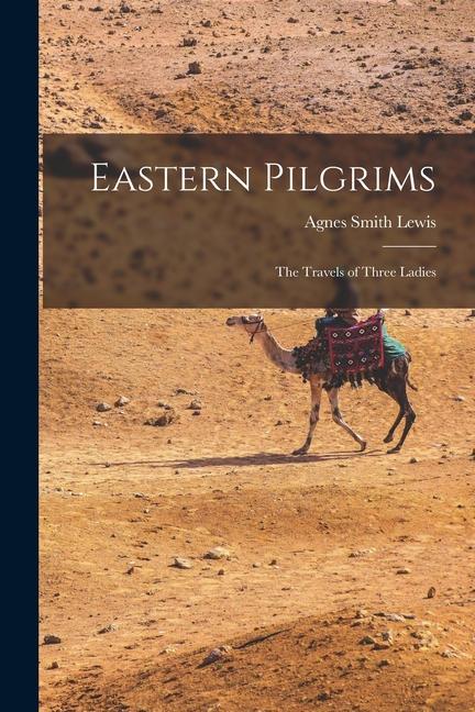 Eastern Pilgrims