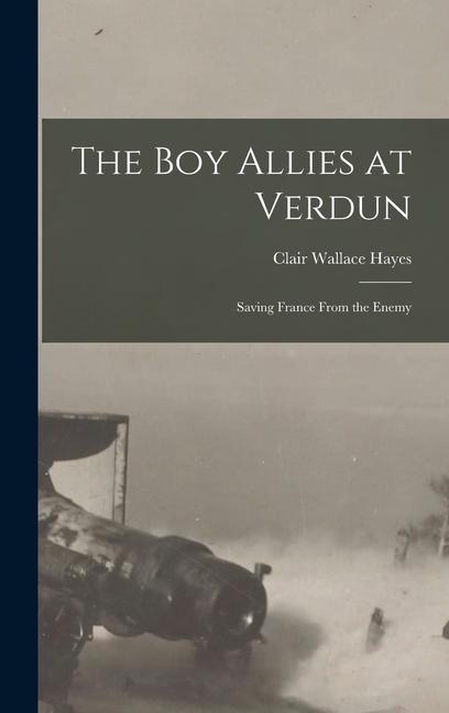 The Boy Allies at Verdun