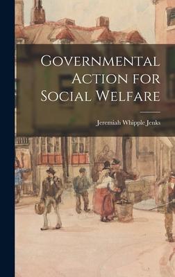 Governmental Action for Social Welfare