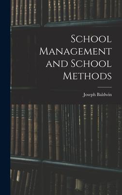 School Management and School Methods