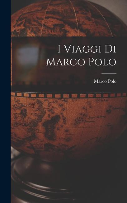 I Viaggi di Marco Polo