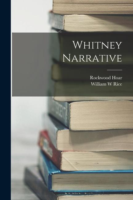 Whitney Narrative