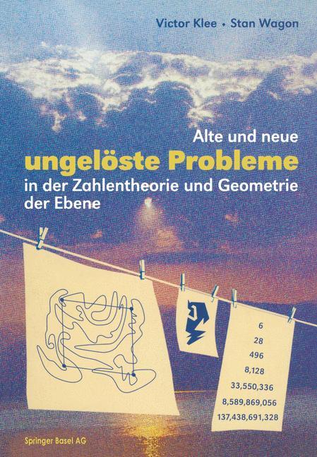 Alte und neue ungelöste Probleme in der Zahlentheorie und Geometrie der Ebene