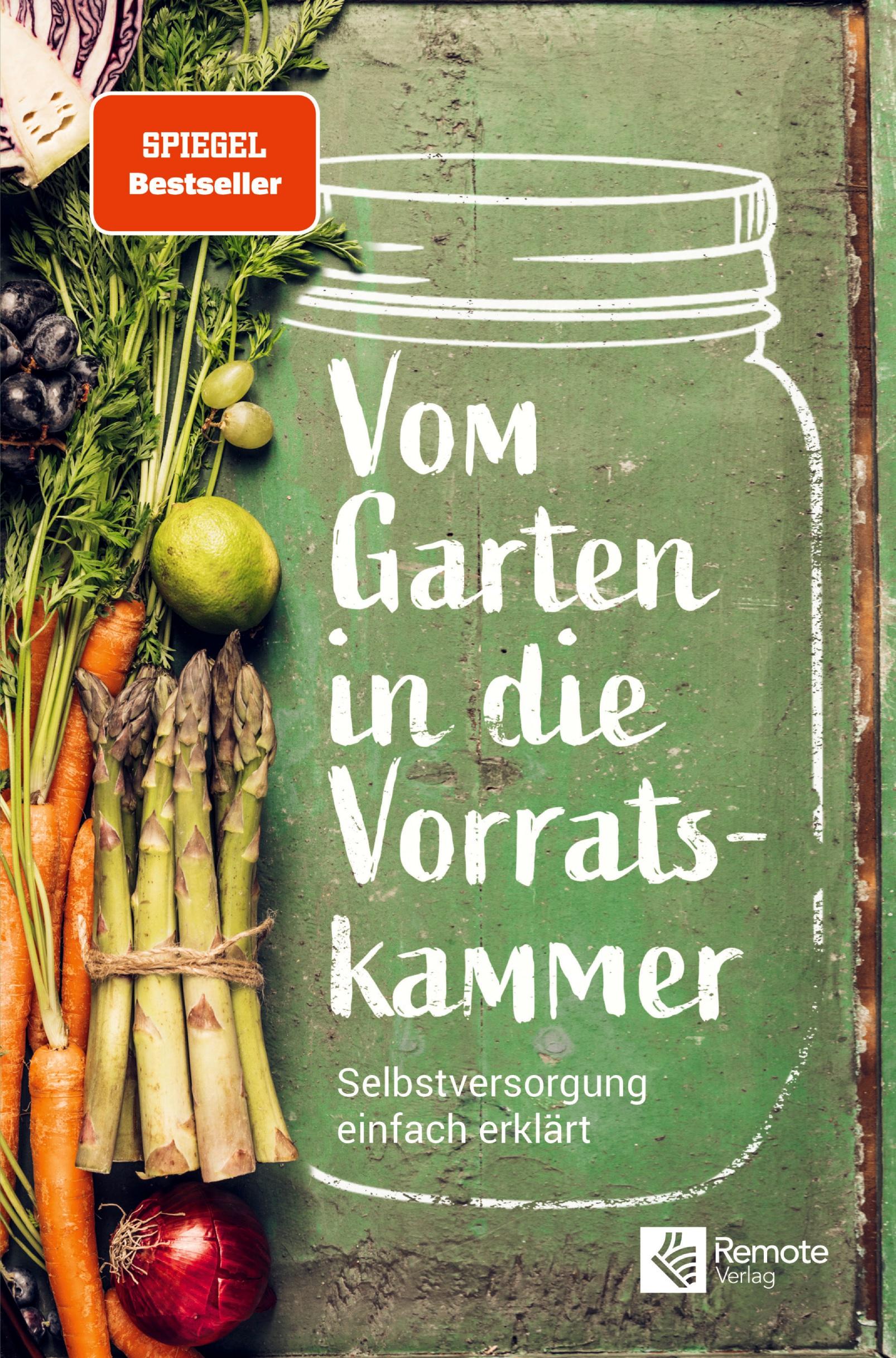 Vom Garten in die Vorratskammer