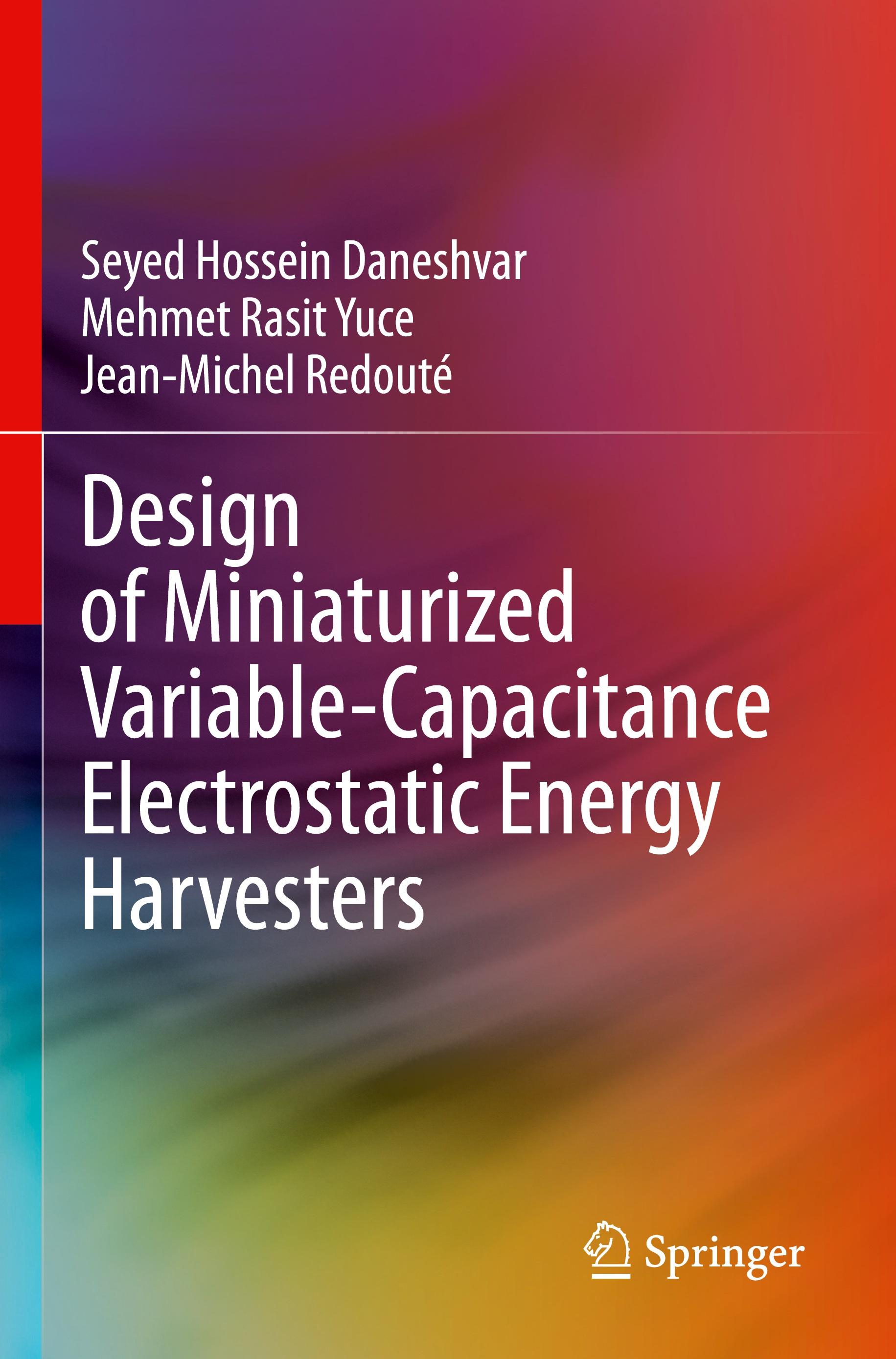 Design of Miniaturized Variable-Capacitance Electrostatic Energy Harvesters