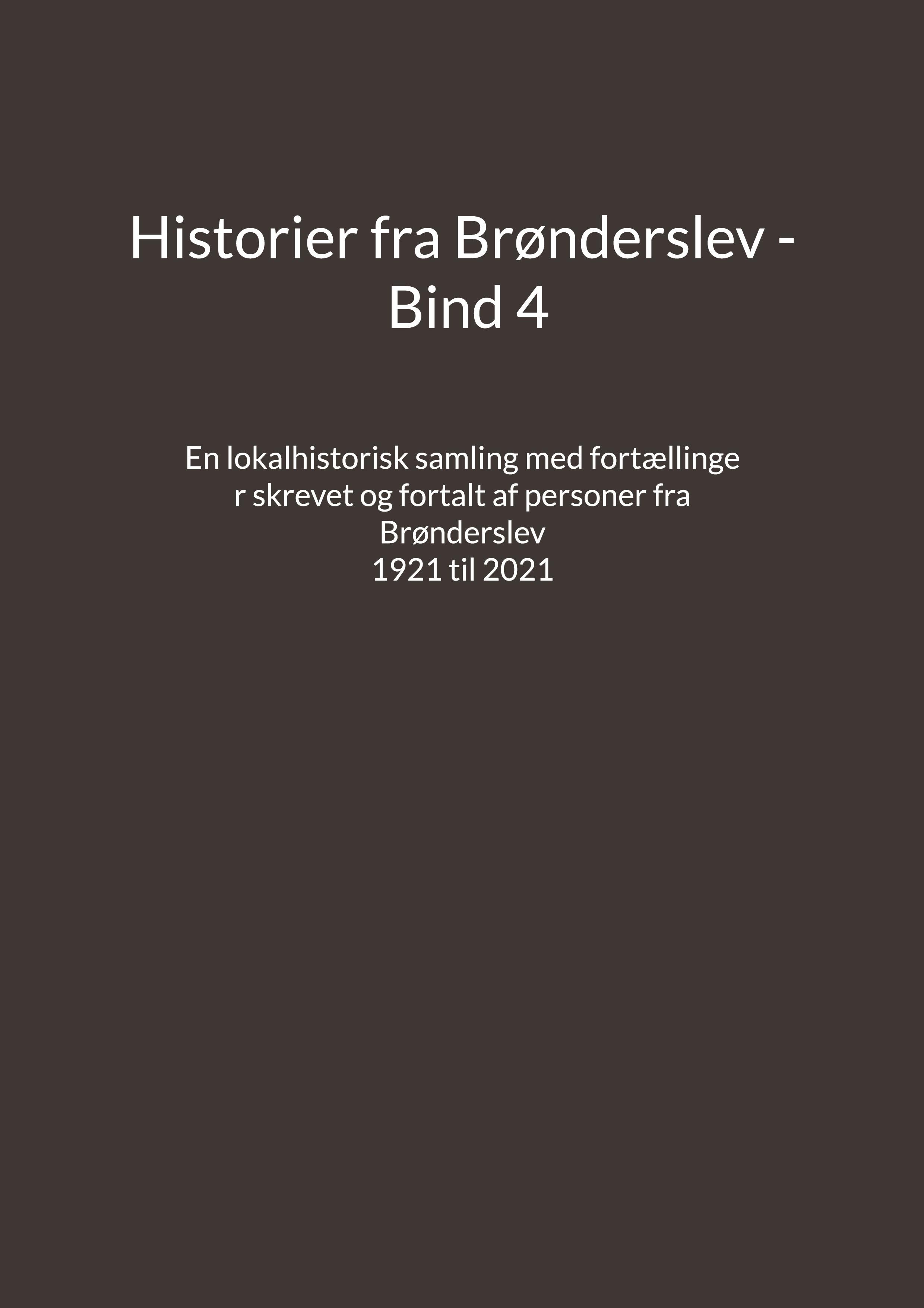 Historier fra Brønderslev - Bind 4