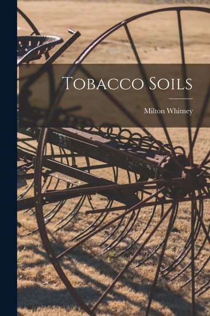 Tobacco Soils