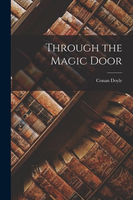 Through the Magic Door